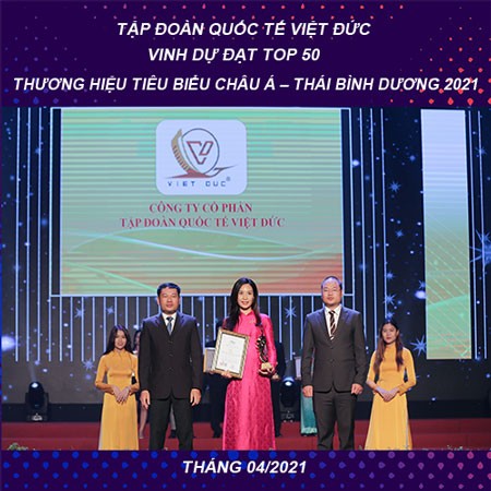 Quốc Tế Việt Đức vinh dự đạt TOP 50 - Thương hiệu tiêu biểu Châu Á – Thái Bình Dương 2021